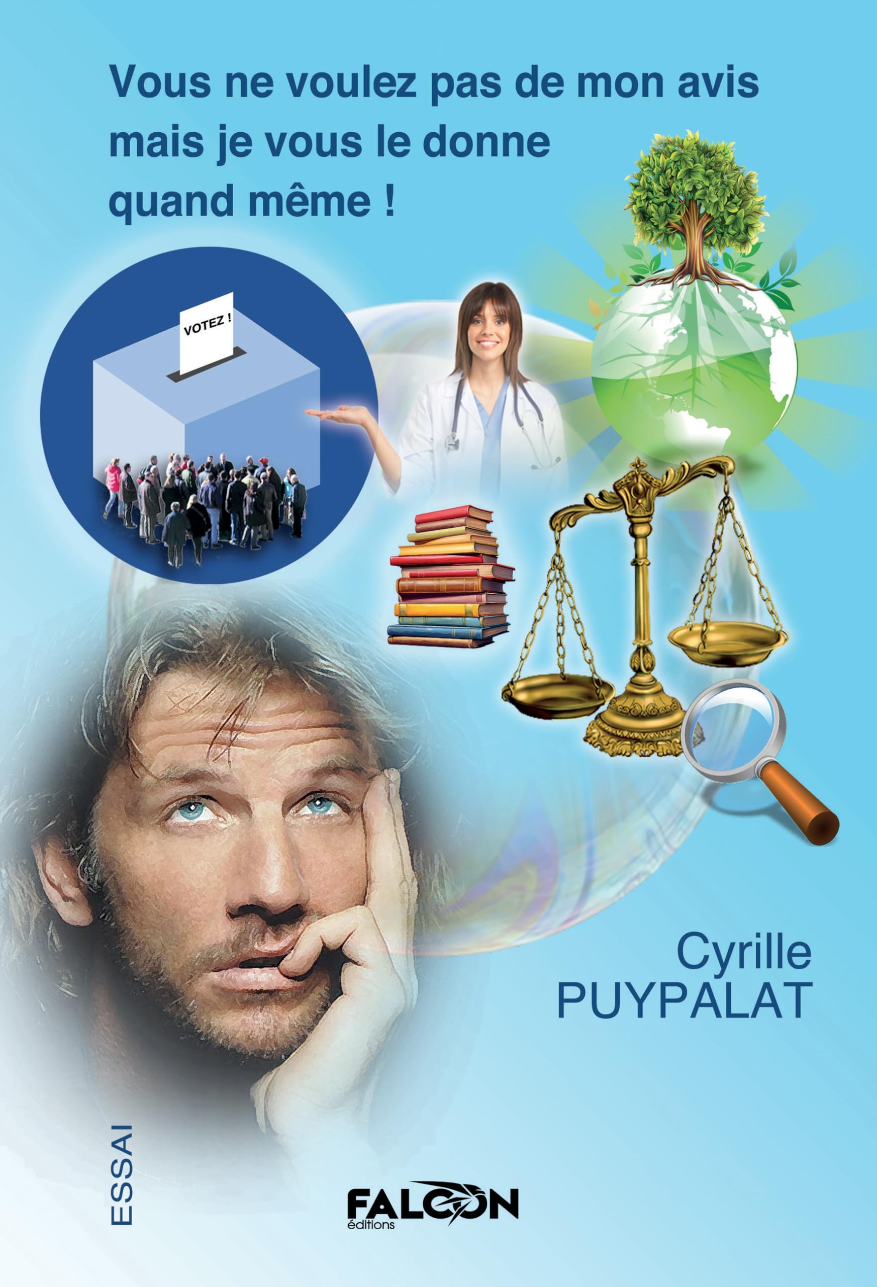 Vous ne voulez pas de mon avis mais je vous le donne quand même ! book