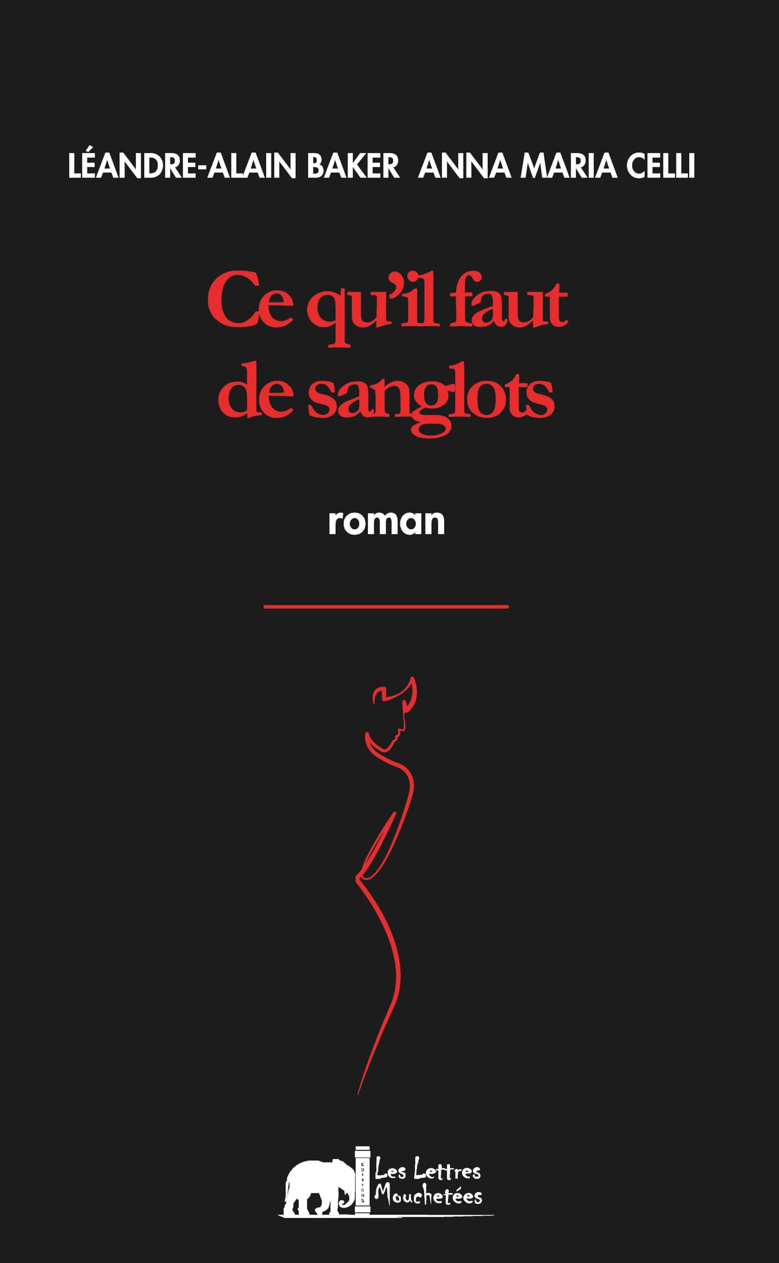 Ce qu'il faut de sanglots Books