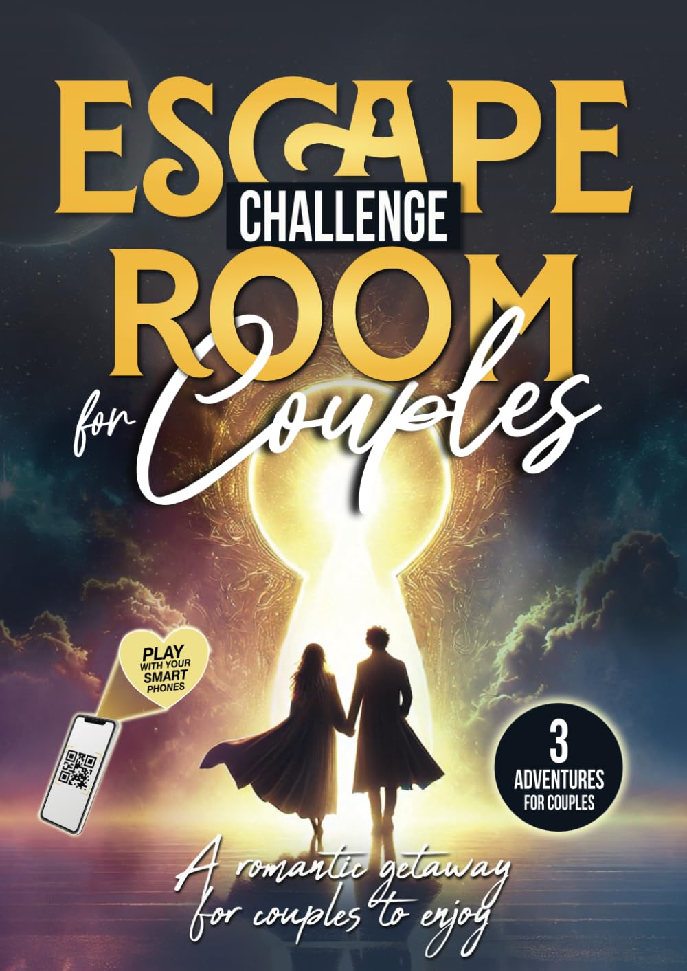 Escape Room Challenge for Couples: A romantic getaway for two to enjoy, 3 collaborative adventures with riddles to solve with your phone (Puzzle book for adults) Leisure & Fun
