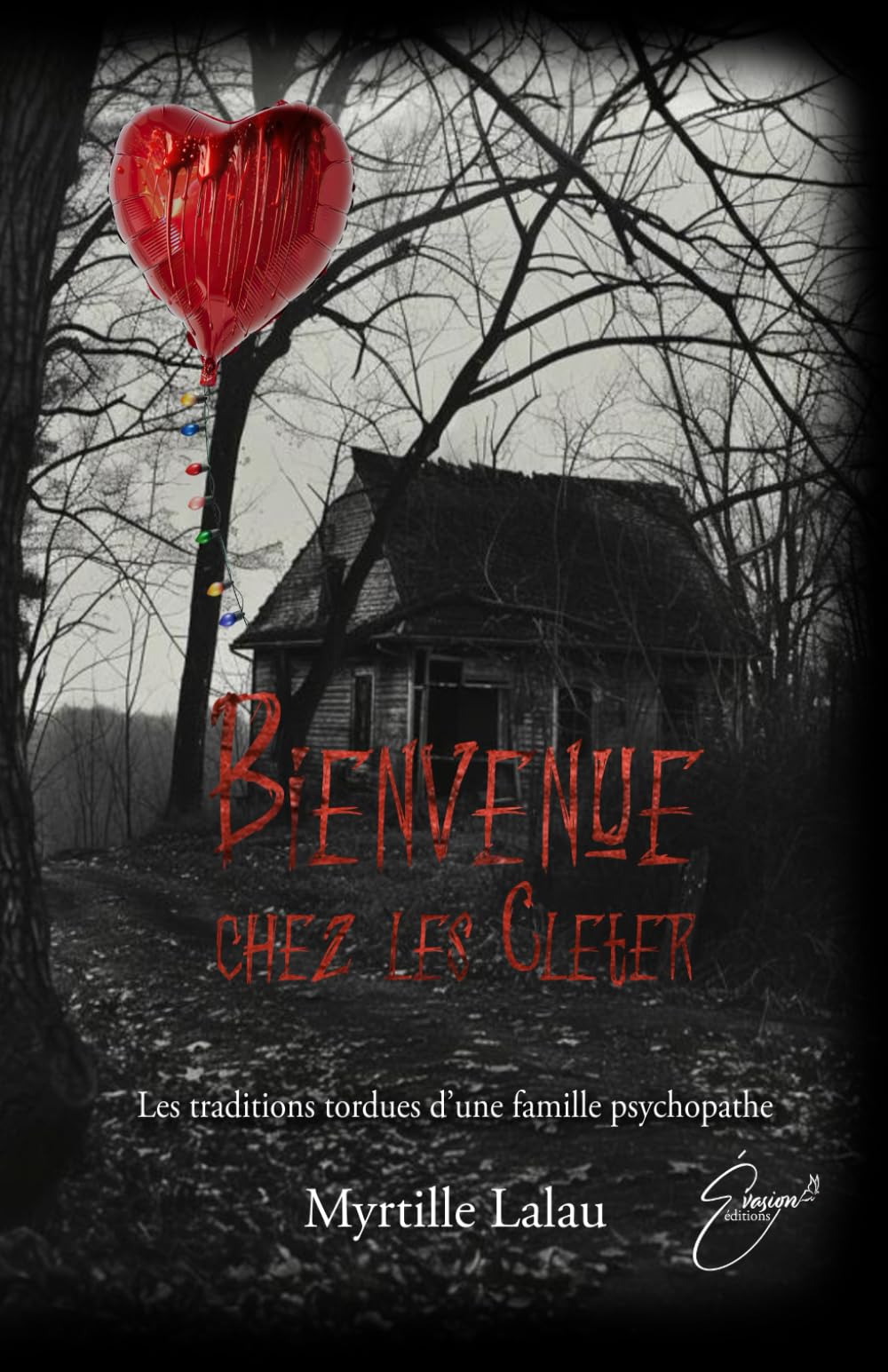 Bienvenue chez les Cleter: Les traditions tordues d'une famille psychopathe book