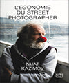 L'Egonomie du Street Photographer book