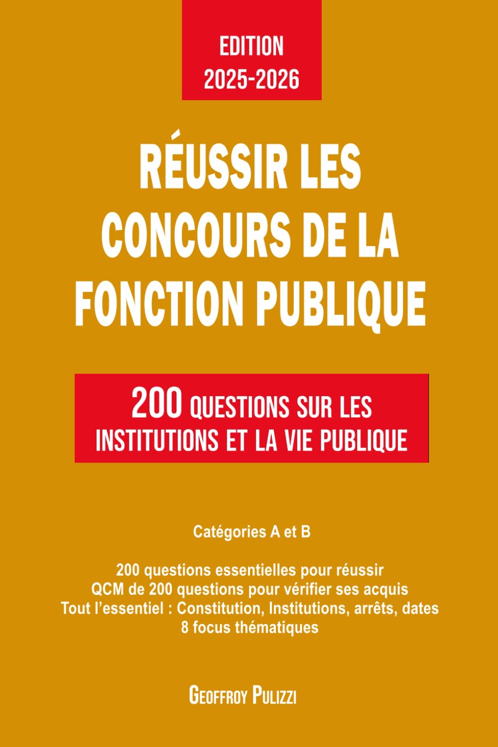 Réussir les concours de la Fonction Publique: 200 questions sur les institutions et la vie publique book