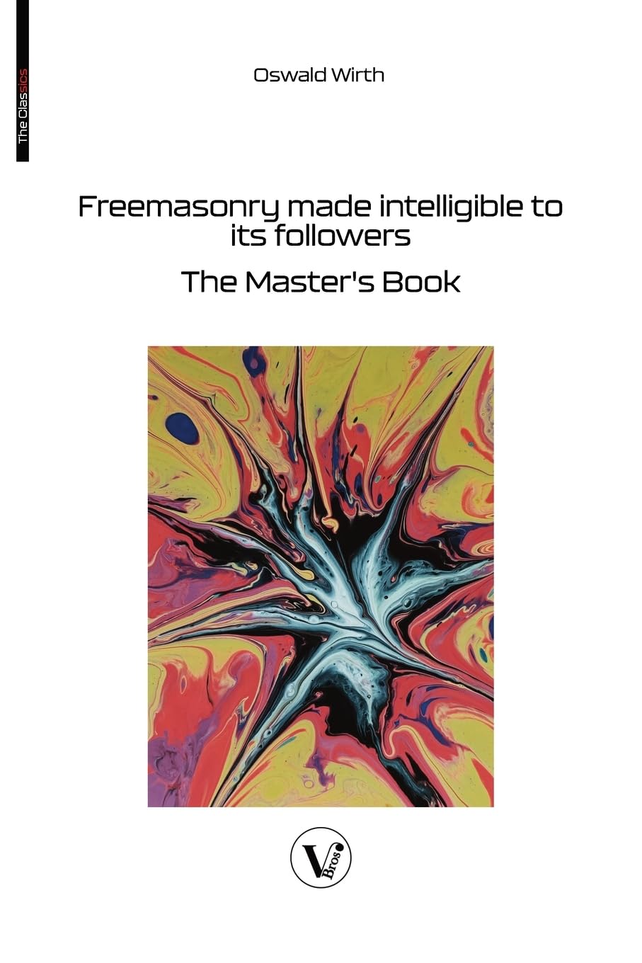 Freemasonry made intelligible to its followers Law