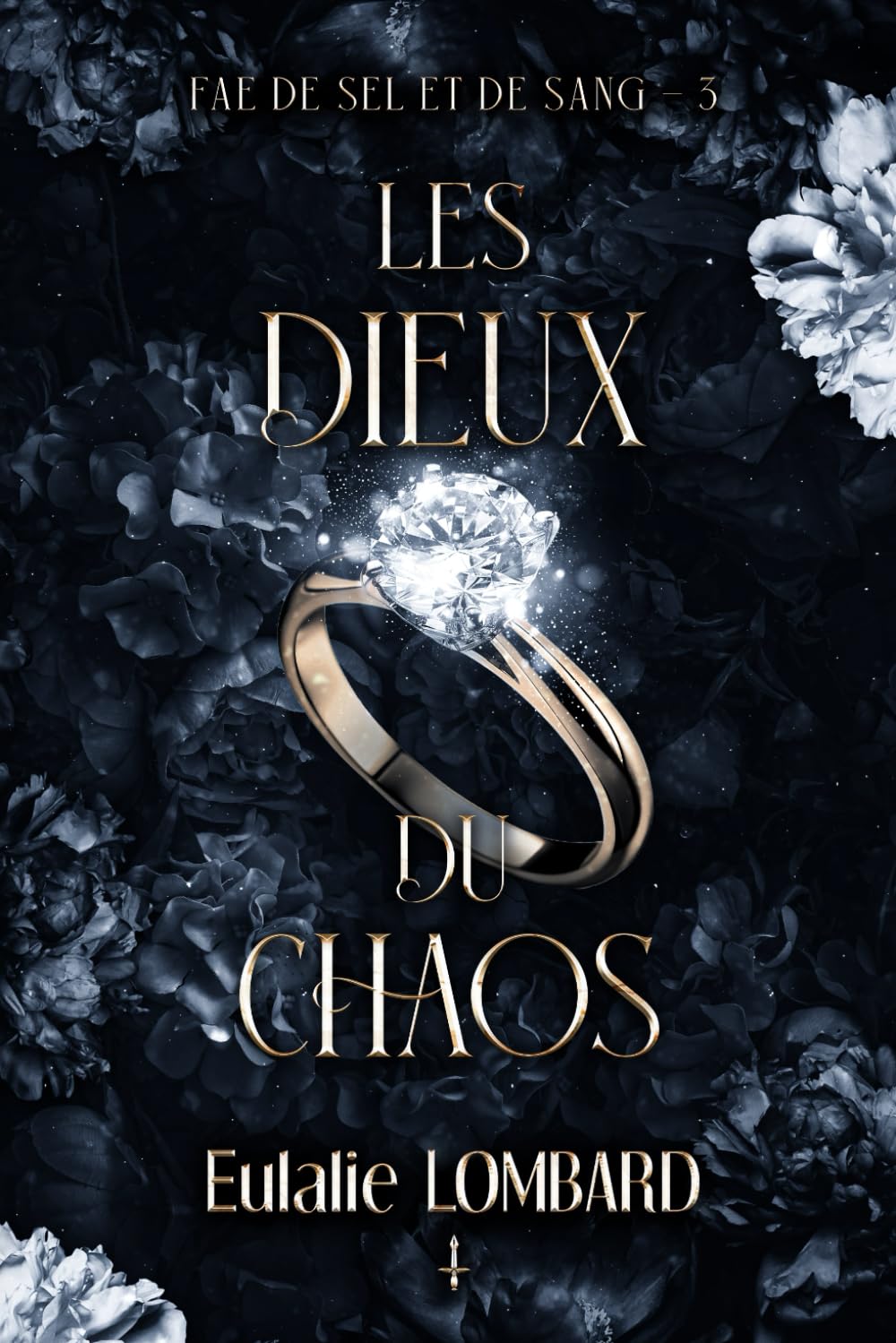 Les Dieux du chaos (Fae de Sel et de Sang, Band 3) Fantasy & Sci-Fi