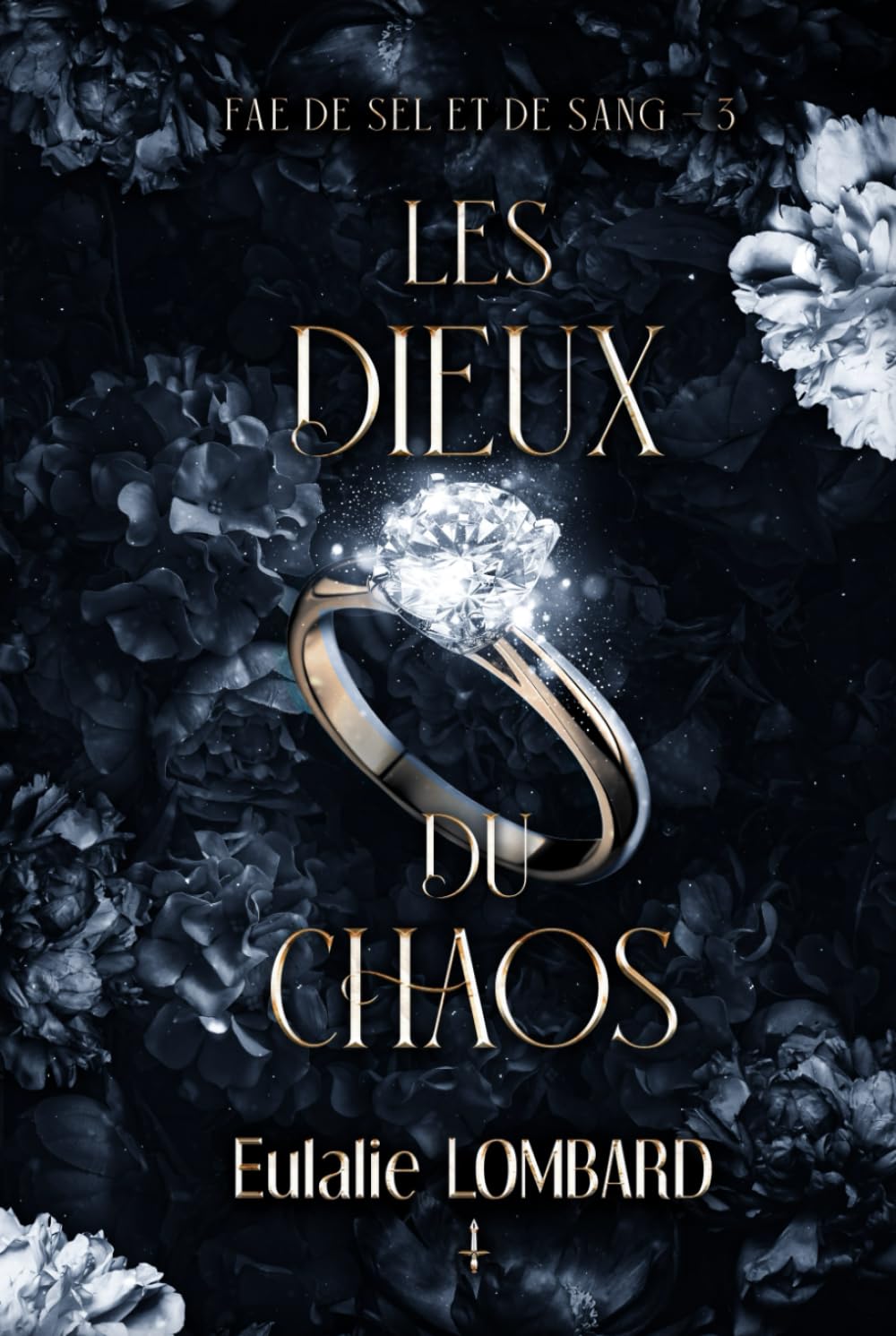 Les Dieux du chaos (Fae de Sel et de Sang, Band 3) Fantasy & Sci-Fi