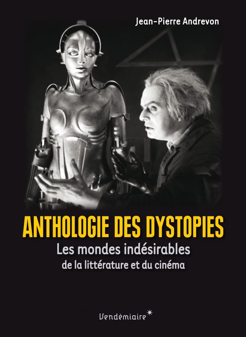 Anthologie des dystopies - Les mondes indésirables de la lit book