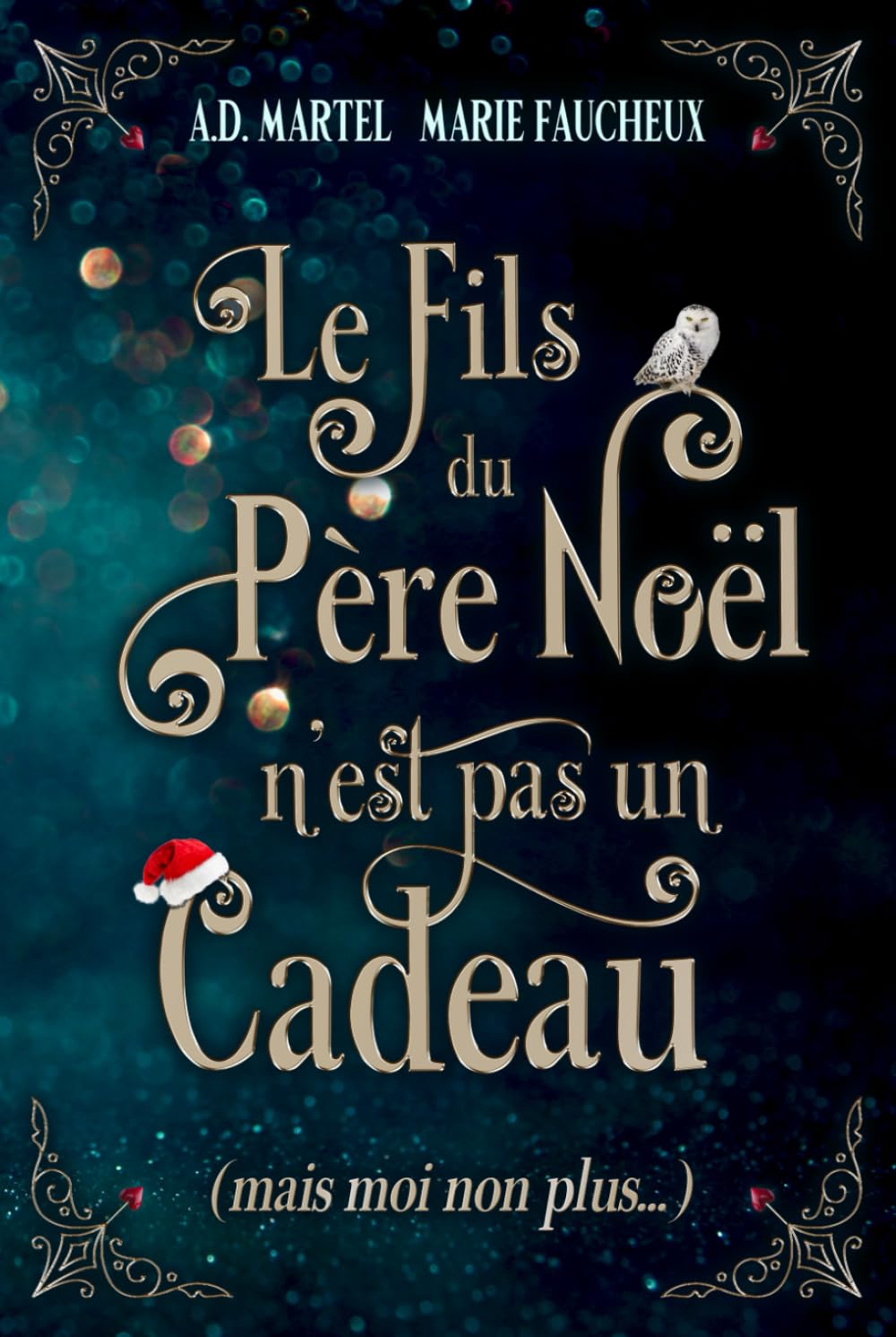 Le fils du Père Noël n'est pas un cadeau (mais moi non plus...): (Romance de Noël) Humour & Satire