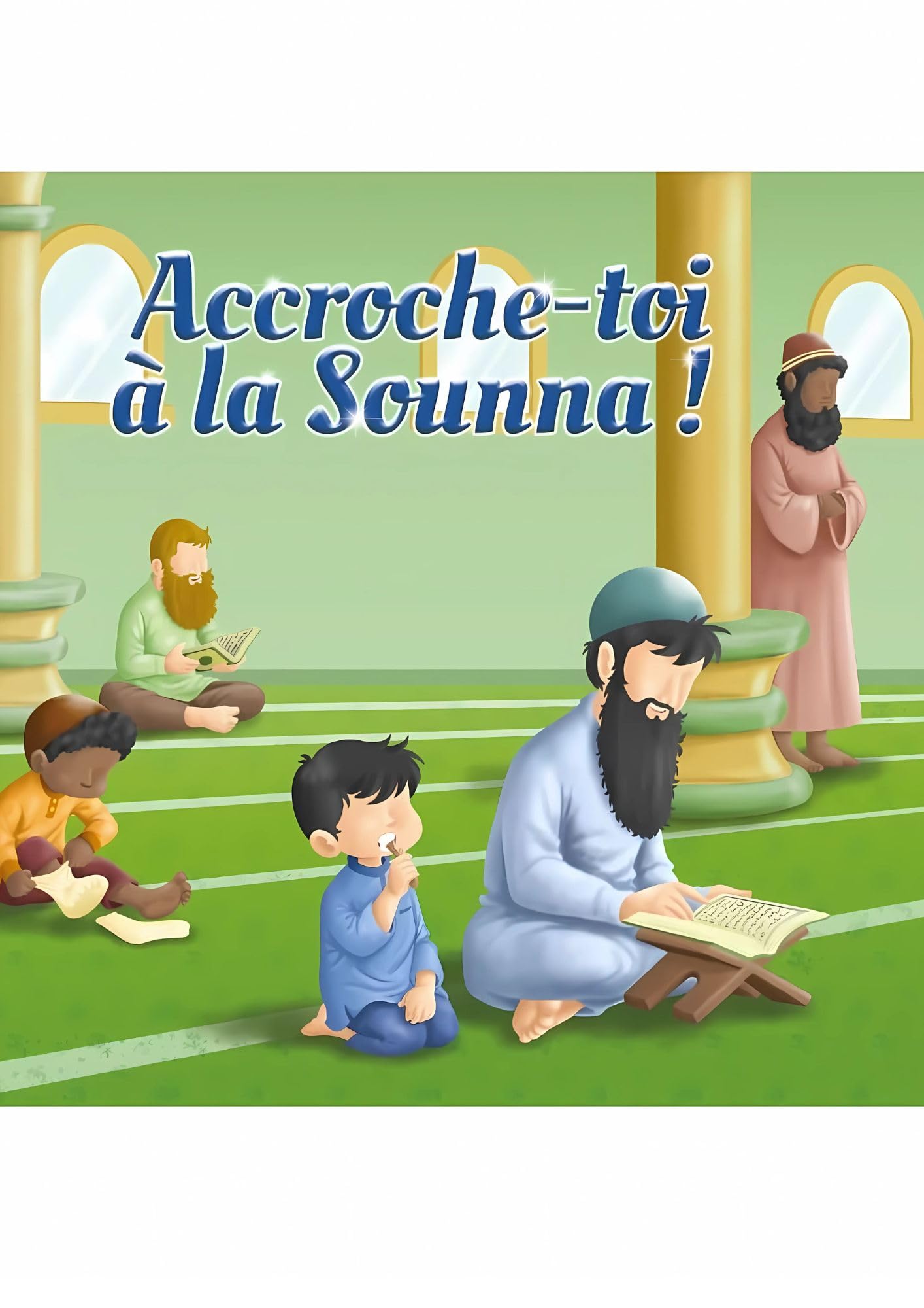 Accroche-toi à la Sounna book