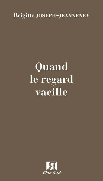 Quand le regard vacille Contemporary literature