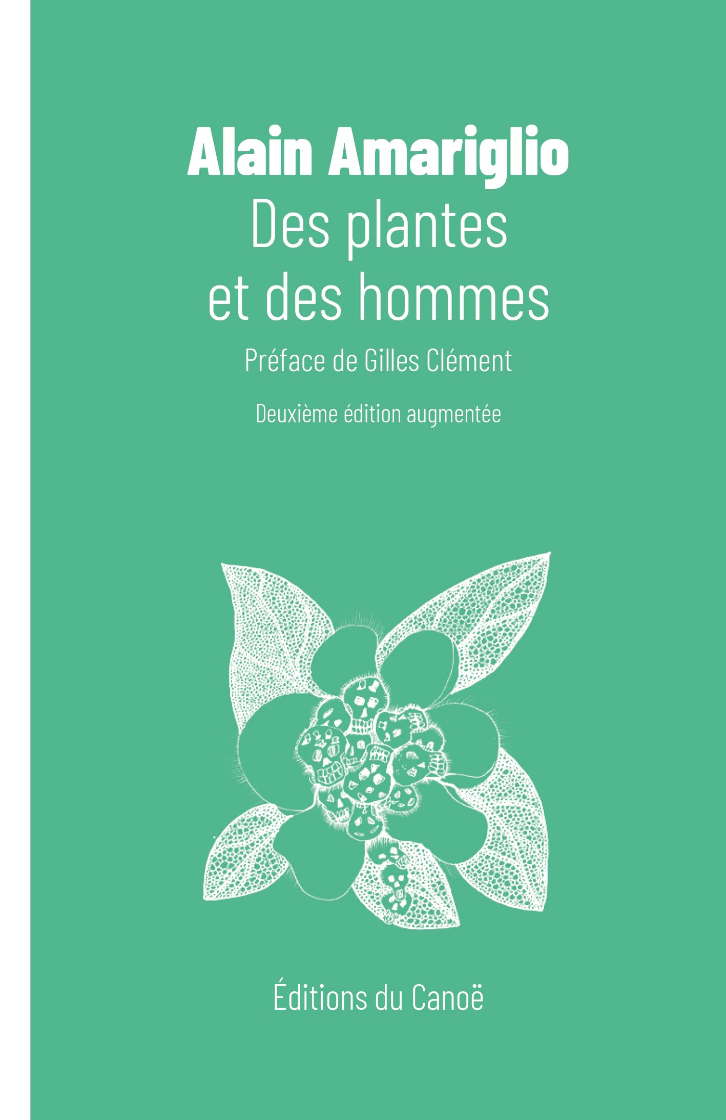 Des plantes et des hommes (nouvelle édition augmentée) book