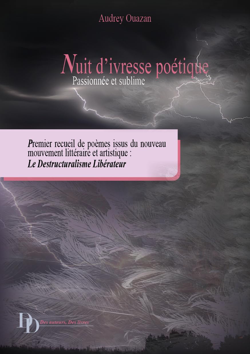 Nuit d'ivresse poétique: Passionée et sublime book