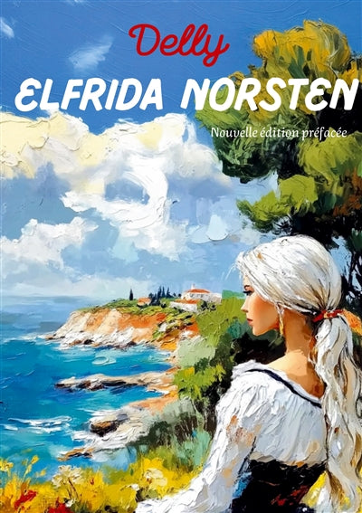 Product Image: Elfrida Norsten : Nouvelle édition préfacée
