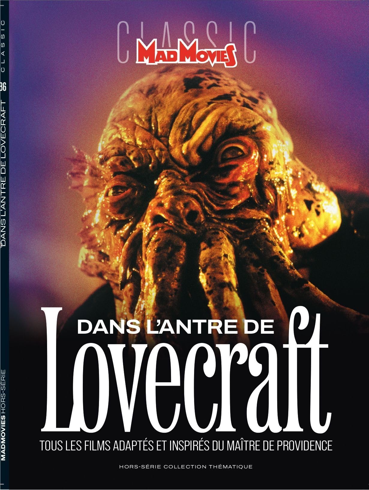 Mad Movies HS n°83 : Dans l'antre de Lovecraft Film, Art & Culture