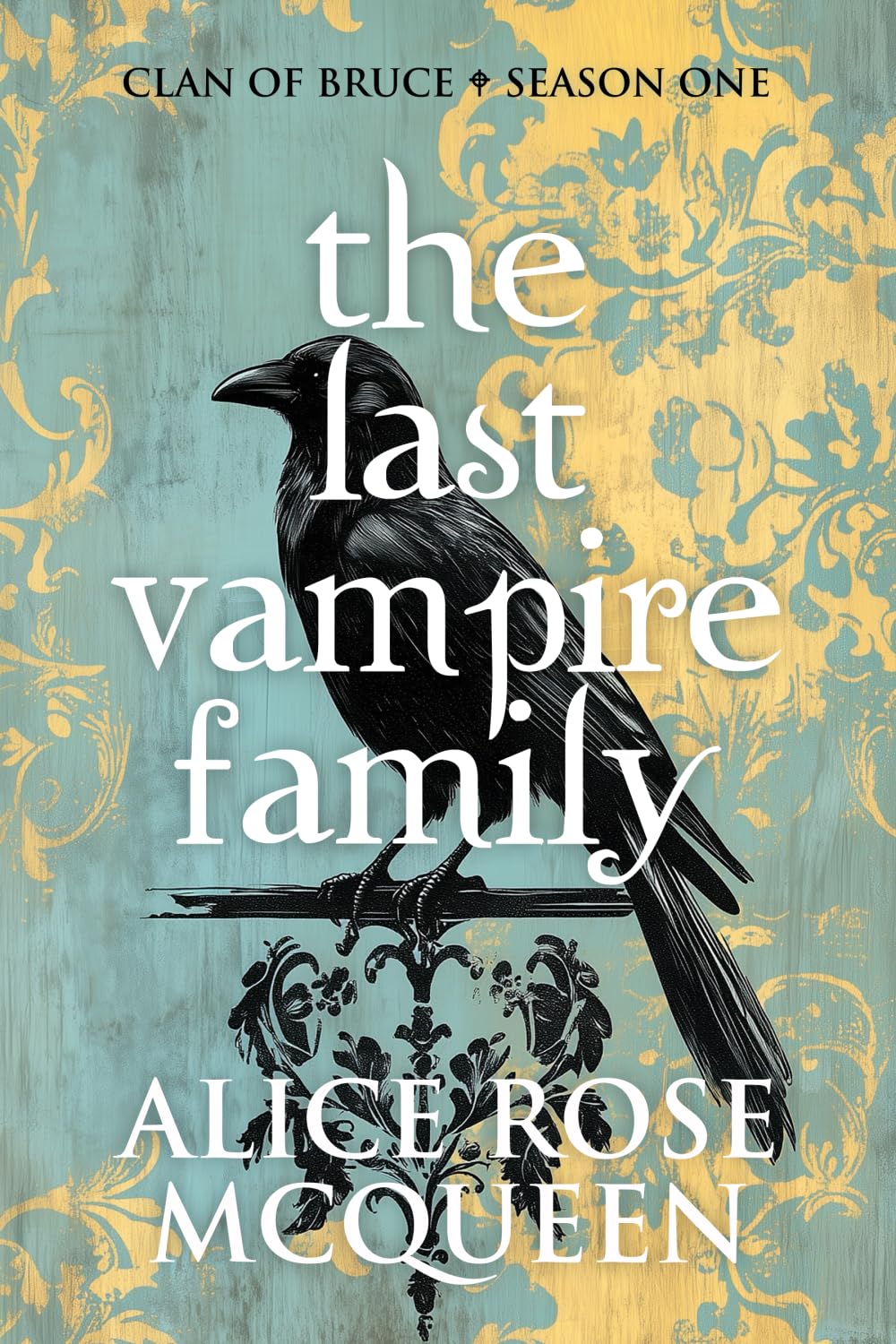 The Last Vampire Family: Clan Of Bruce - Season One Contemporary literature