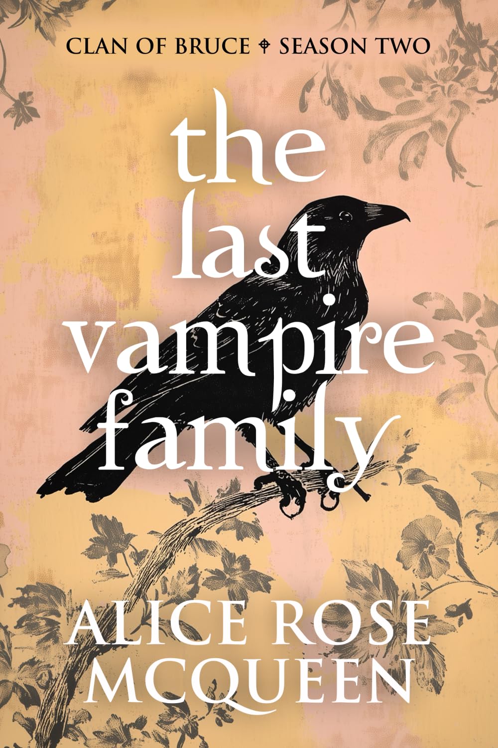 The Last Vampire Family: Clan Of Bruce - Season Two Urban Fantasy