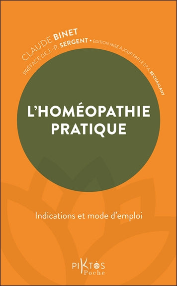 L'homéopathie pratique : indications et mode d'emploi Health, Nutrition & Fitness