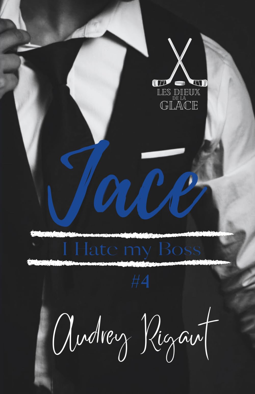 Les Dieux de la glace : #4 Jace: I hate my boss book