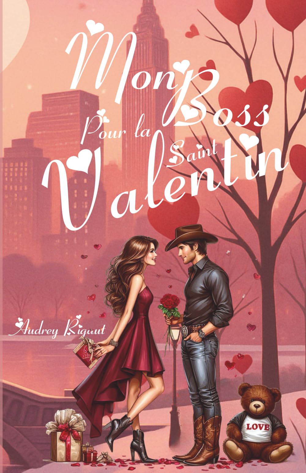 Mon Boss pour la saint valentin: Entre un cowboy grognon et une fille au grand coeur, il n'y a qu'un mensonge d'écart. book