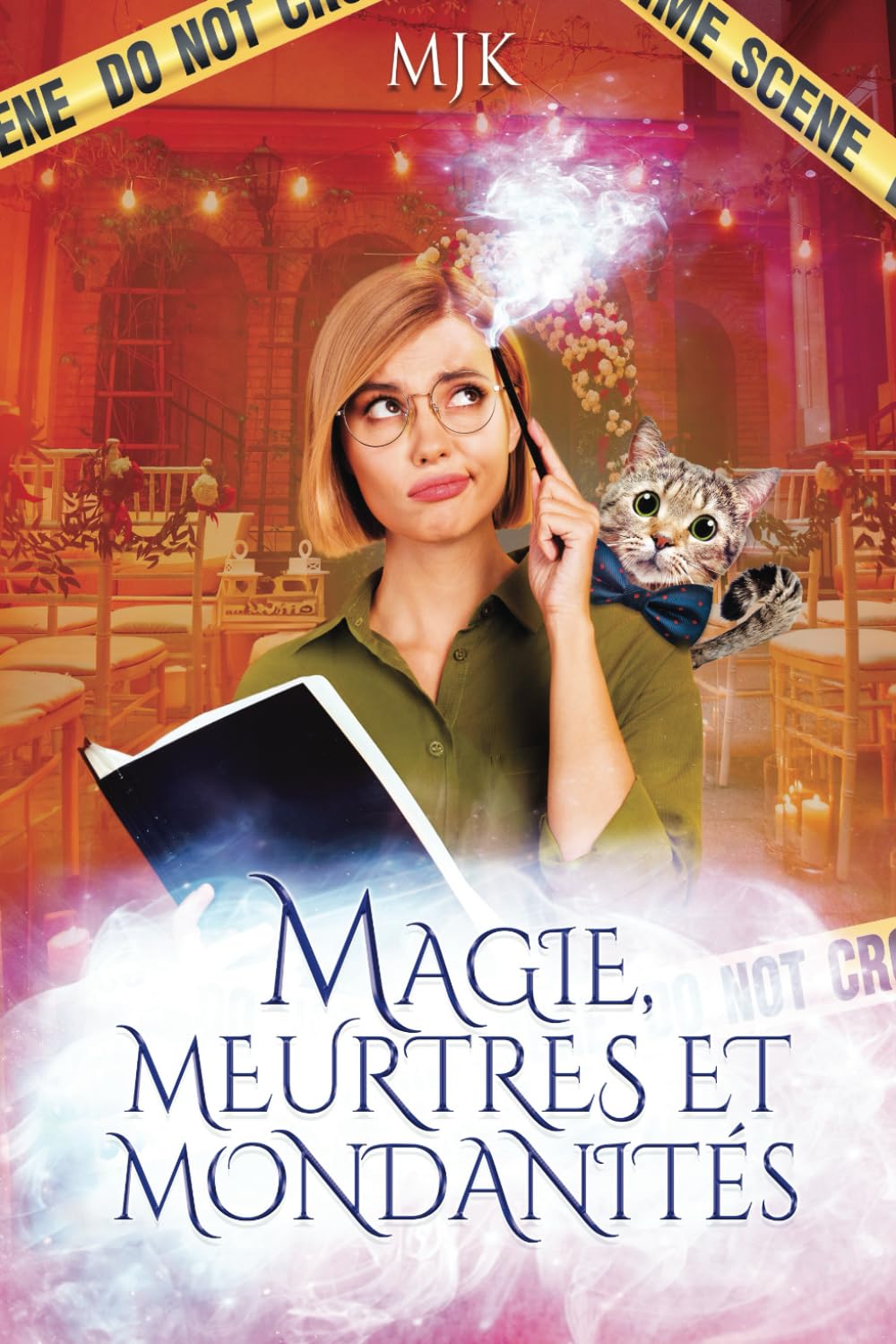 Magie, meurtres et mondanités Cosy Mystery & Humour