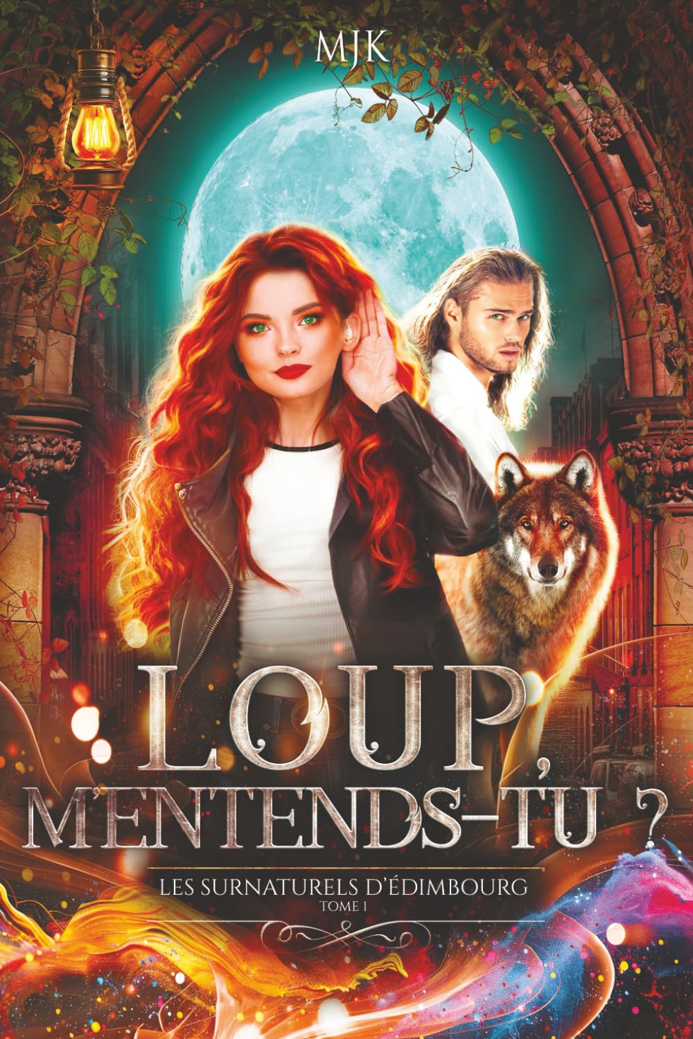 Loup, m'entends-tu ? (Les surnaturels d'Edimbourg, Band 1) Fantasy & Sci-Fi