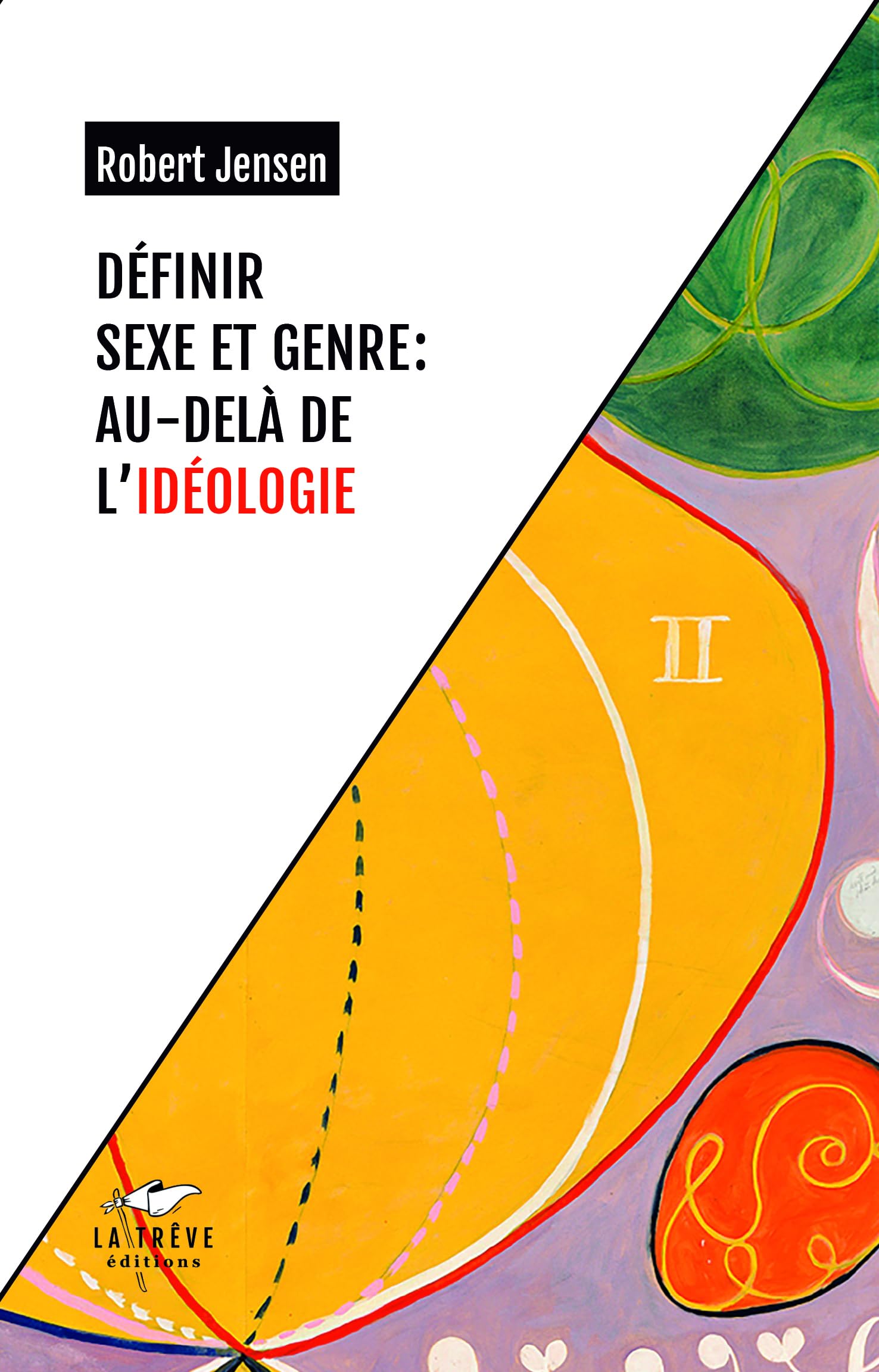 Définir sexe et genre: au-delà de l'idéologie book