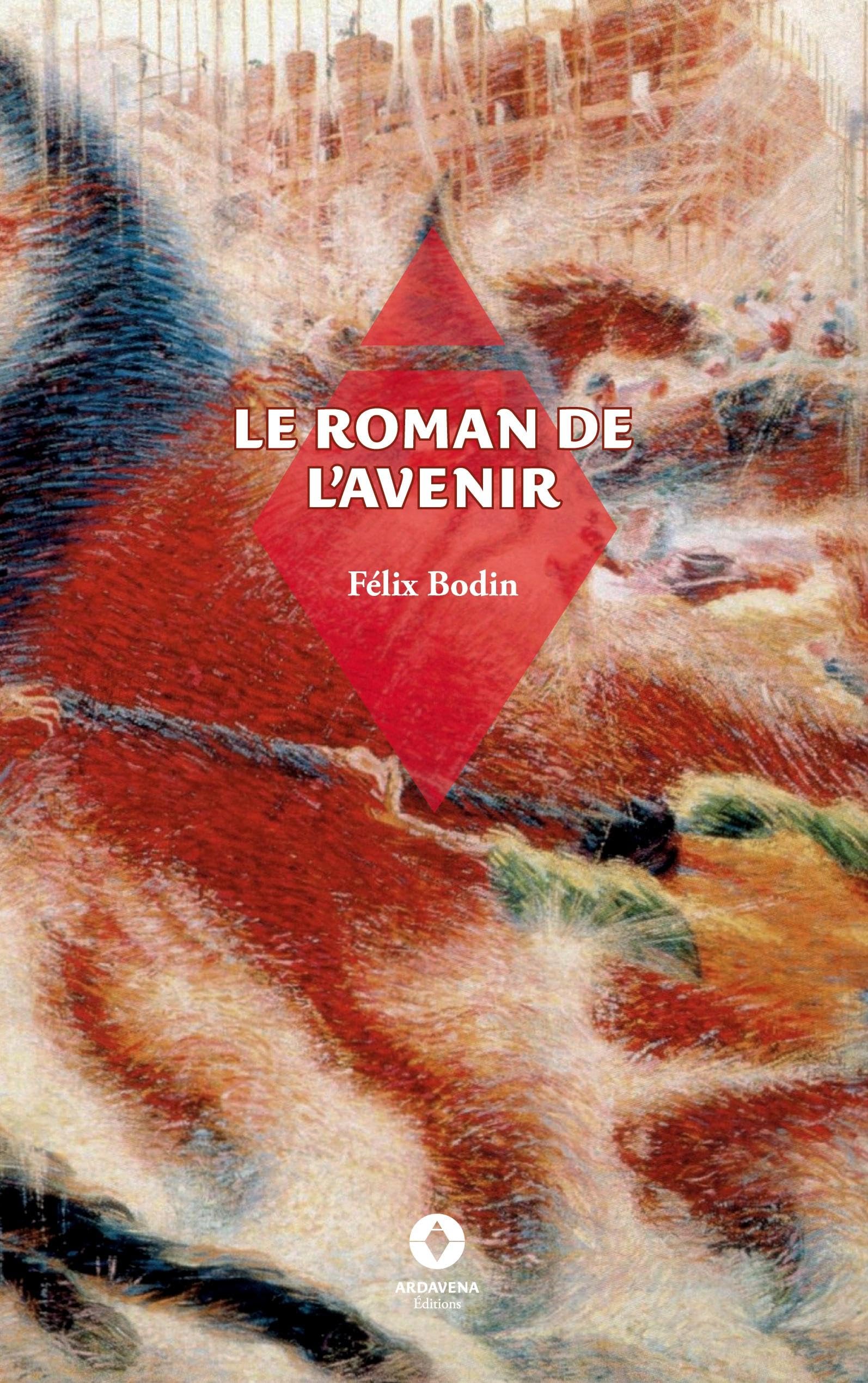 Le Roman de l'avenir Contemporary literature