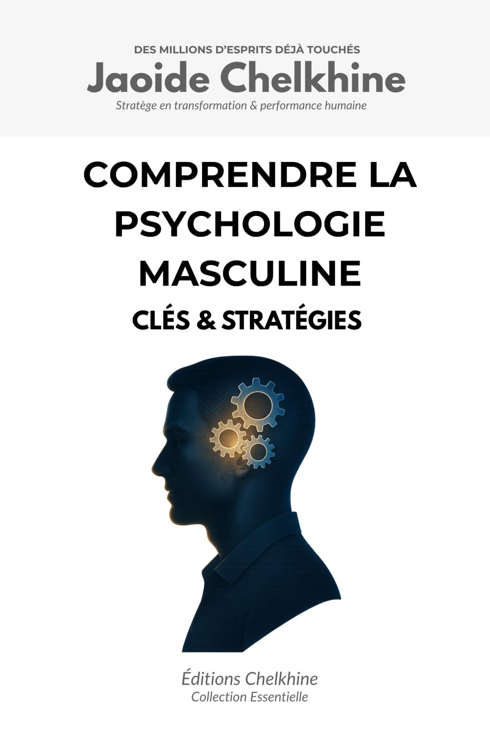 Comprendre la Psychologie Masculine: Clés & Stratégies book