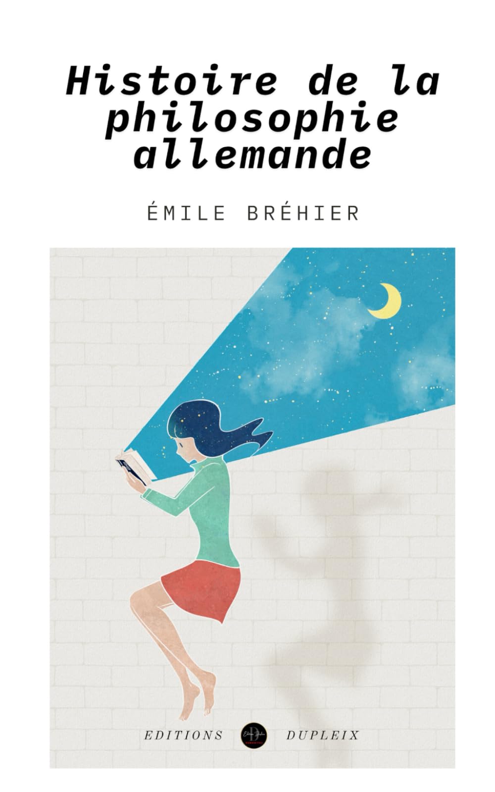 Histoire de la philosophie allemande (Annoté) Politics & History