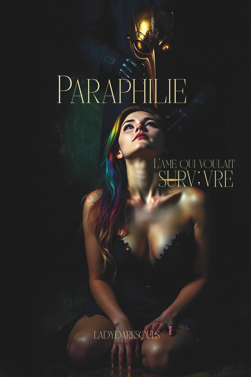 Paraphilie: L'âme qui voulait surv;vre Eroticism