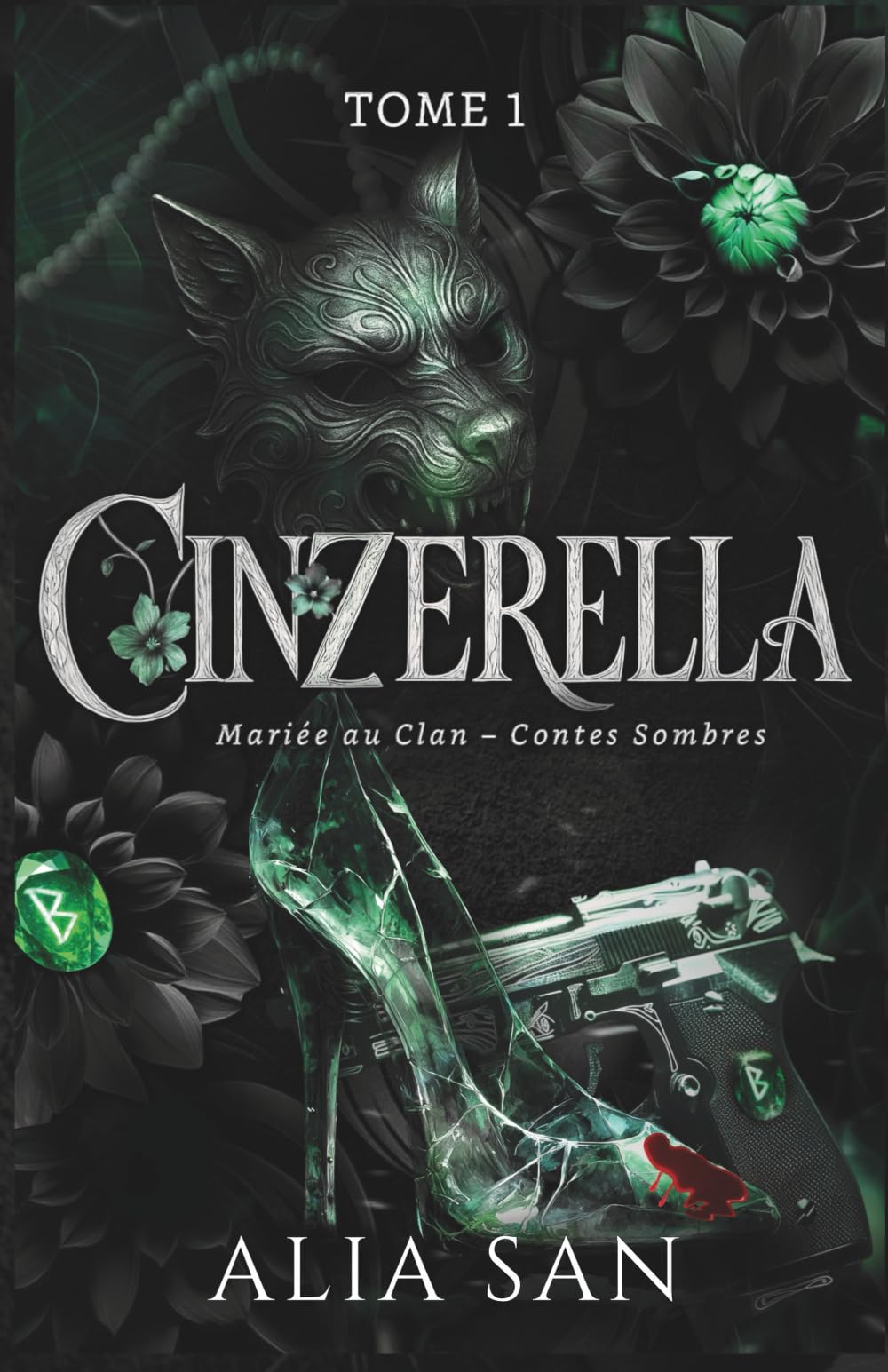 Cinzerella - Tome 1: Dark romance Mafia & Loups, Cendrillon revisitée book