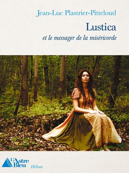Lustica et le messager de la miséricorde book
