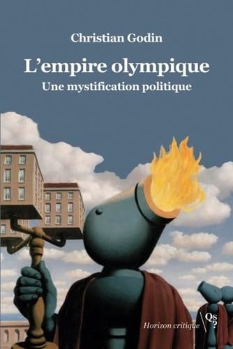 L'empire olympique: Une mystification politique book