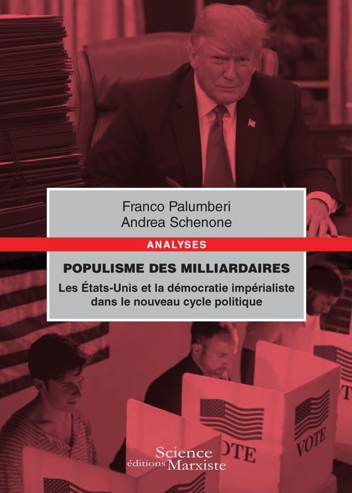 Populisme des milliardaires: Les Etats-Unis d'Amérique et la démocratie impérialiste dans le nouveau cycle politique book