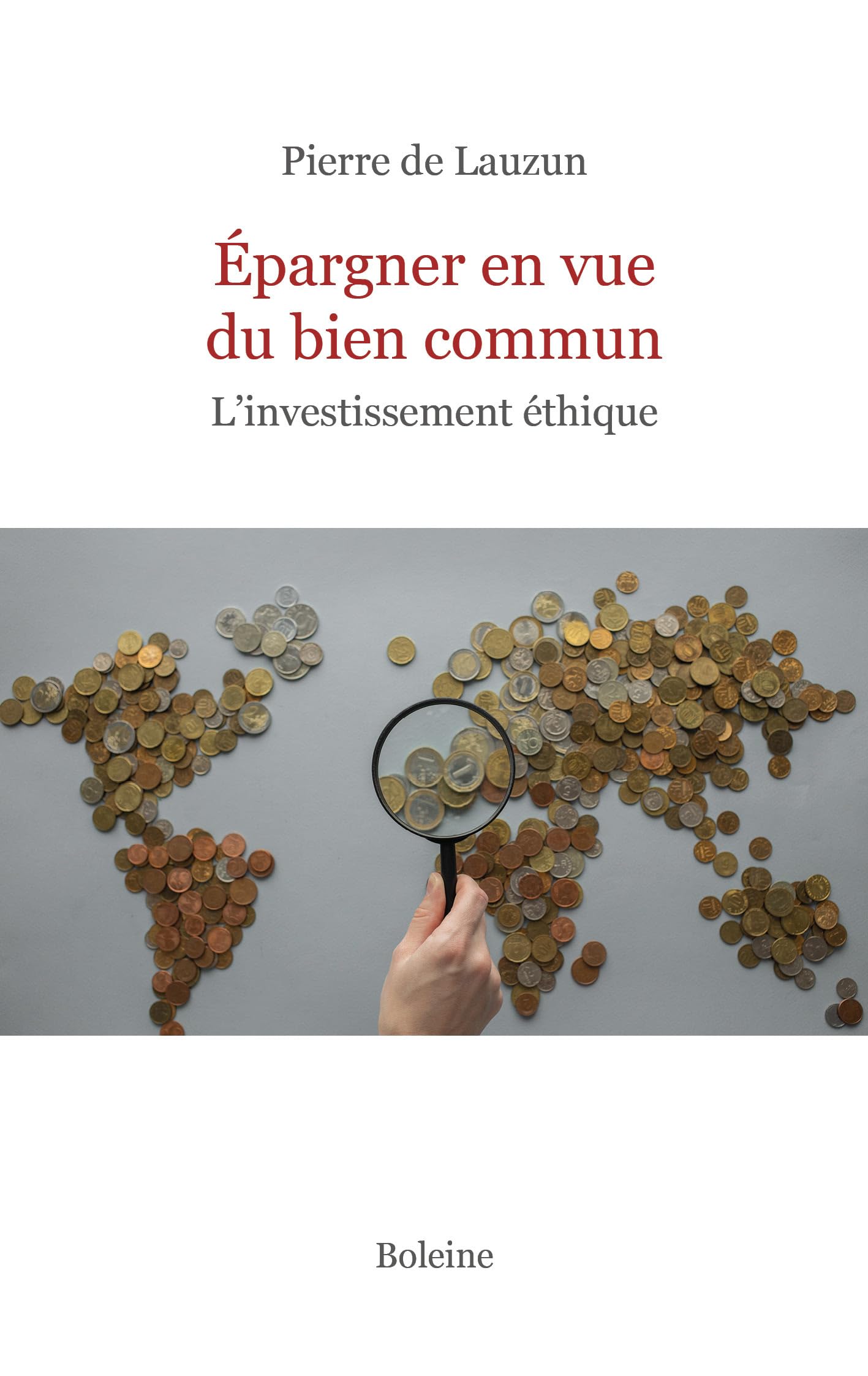 Épargner en vue du bien commun: L'investissement éthique Business & Technology