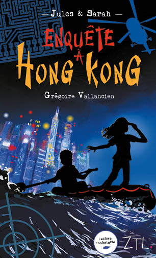 Jules & Sarah. Enquête à Hong-Kong Novels & Short Stories