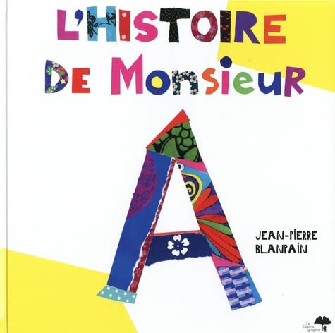 L' Histoire de monsieur A Children's books
