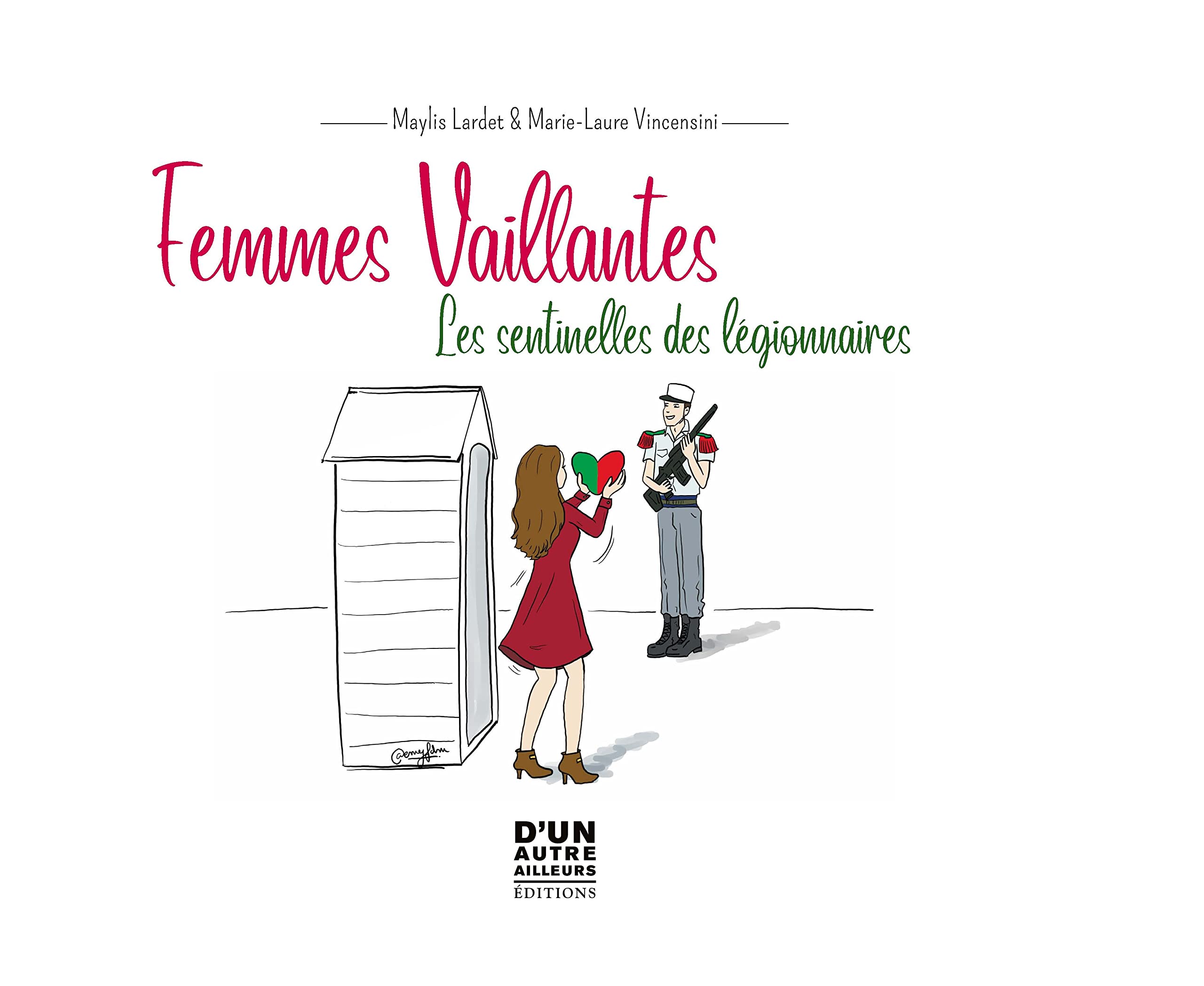 Manuel de survie moderne des femmes de légionnaires book