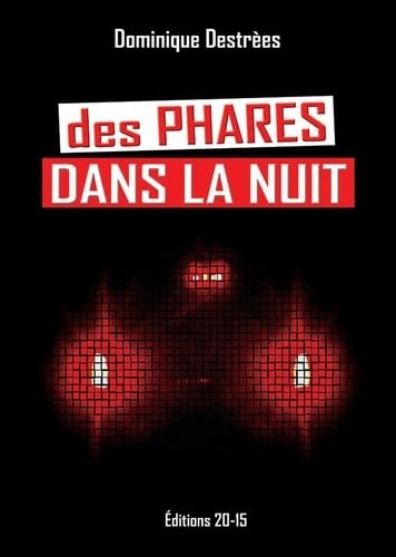 DES PHARES DANS LA NUIT (2021) Contemporary literature