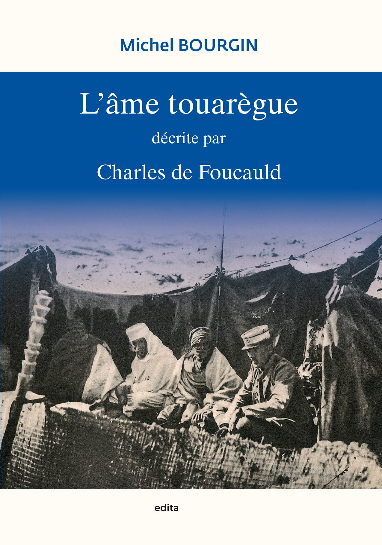L'âme Touarègue: Décrite par Charles de Foucauld book