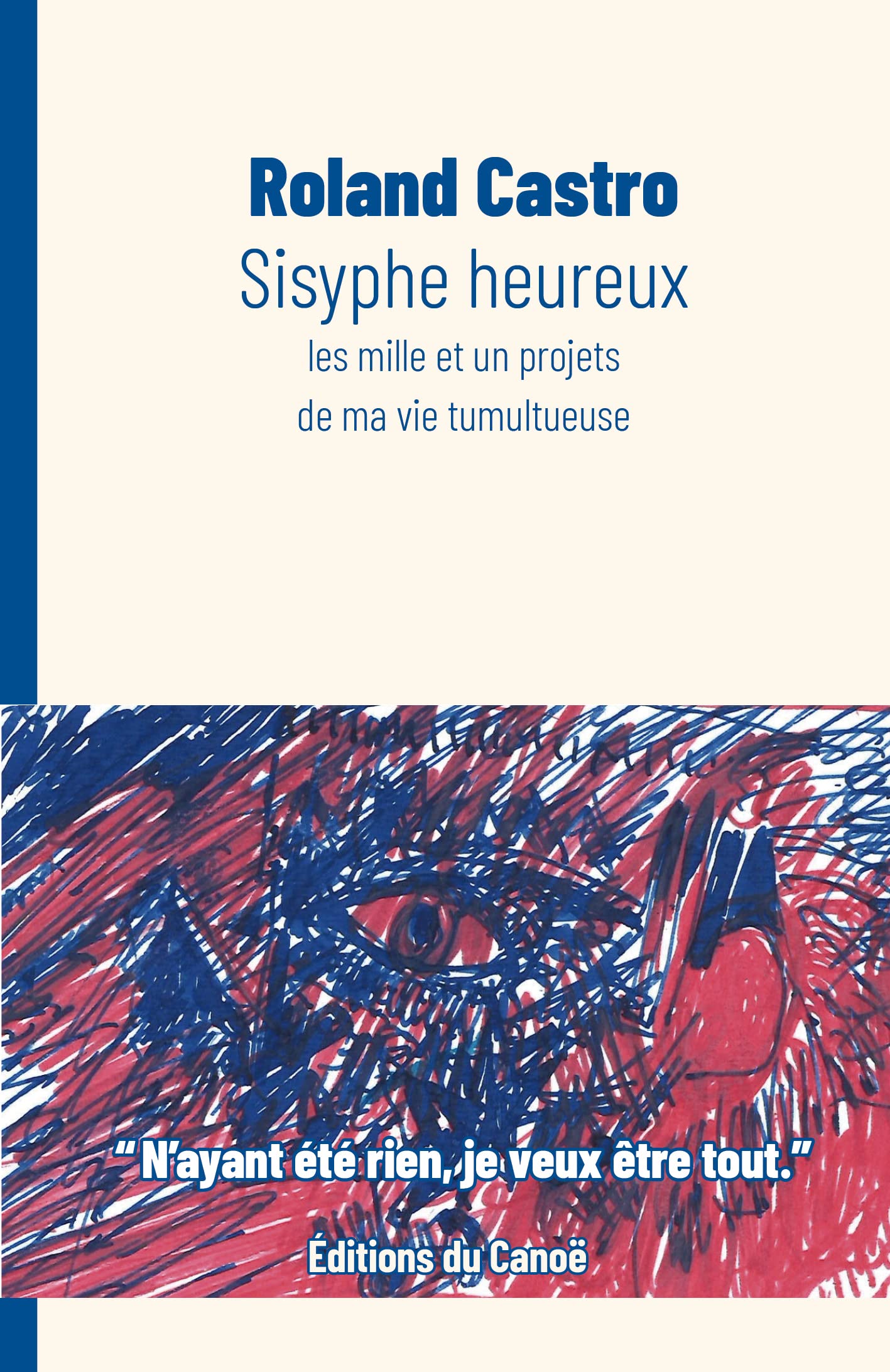Sisyphe heureux: Les mille et un projets de ma vie bâtisseuse book