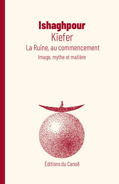 Kiefer : la ruine, au commencement : image, mythe et matière Film, Art & Culture