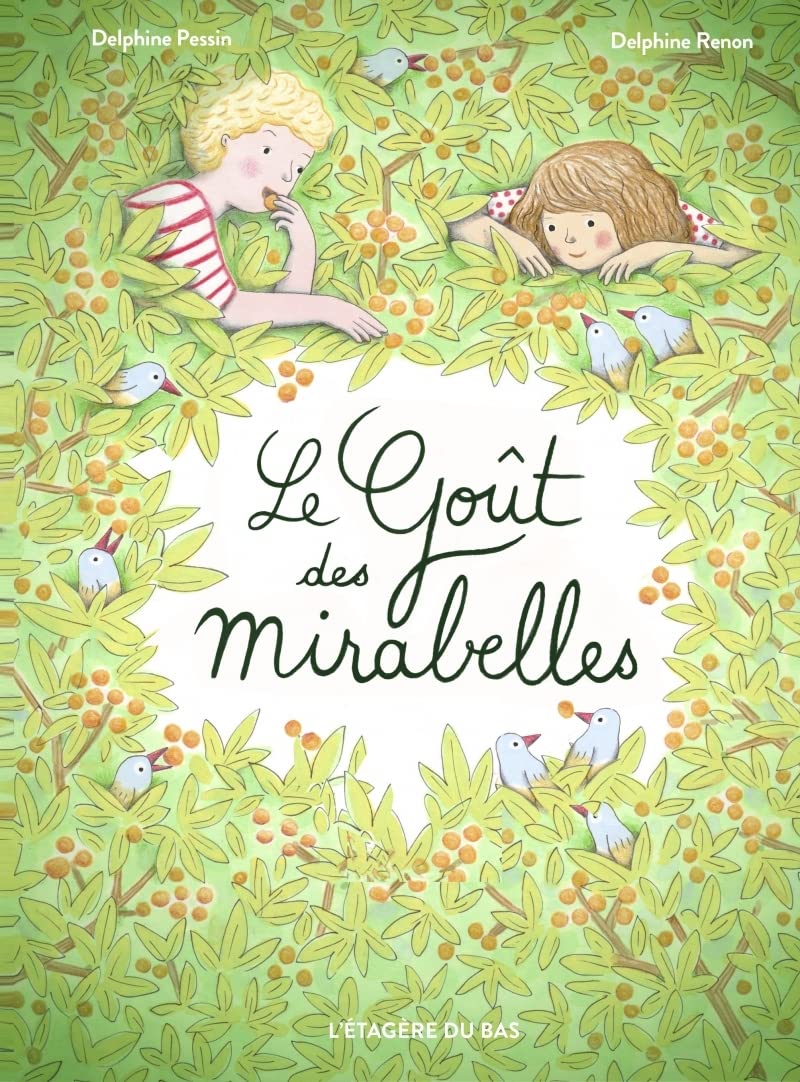 Le Goût des mirabelles Novels & Short Stories