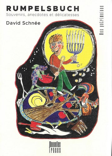 Rumpelsbuch : souvenirs, anecdotes et délicatesses Books