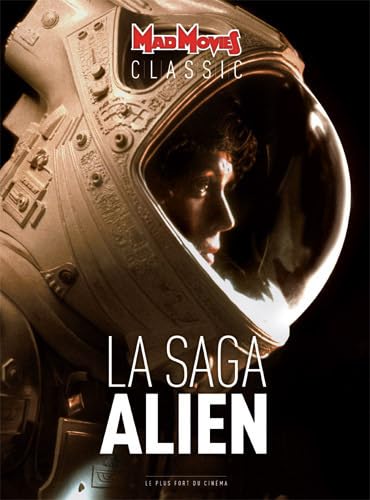 Mad Movies Classic - La saga ALIEN book