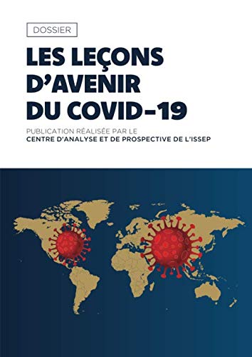 Les leçons d'avenir du COVID-19: publication réalisée par le Centre d'Analyse et de Prospective de l'ISSEP Politics & History