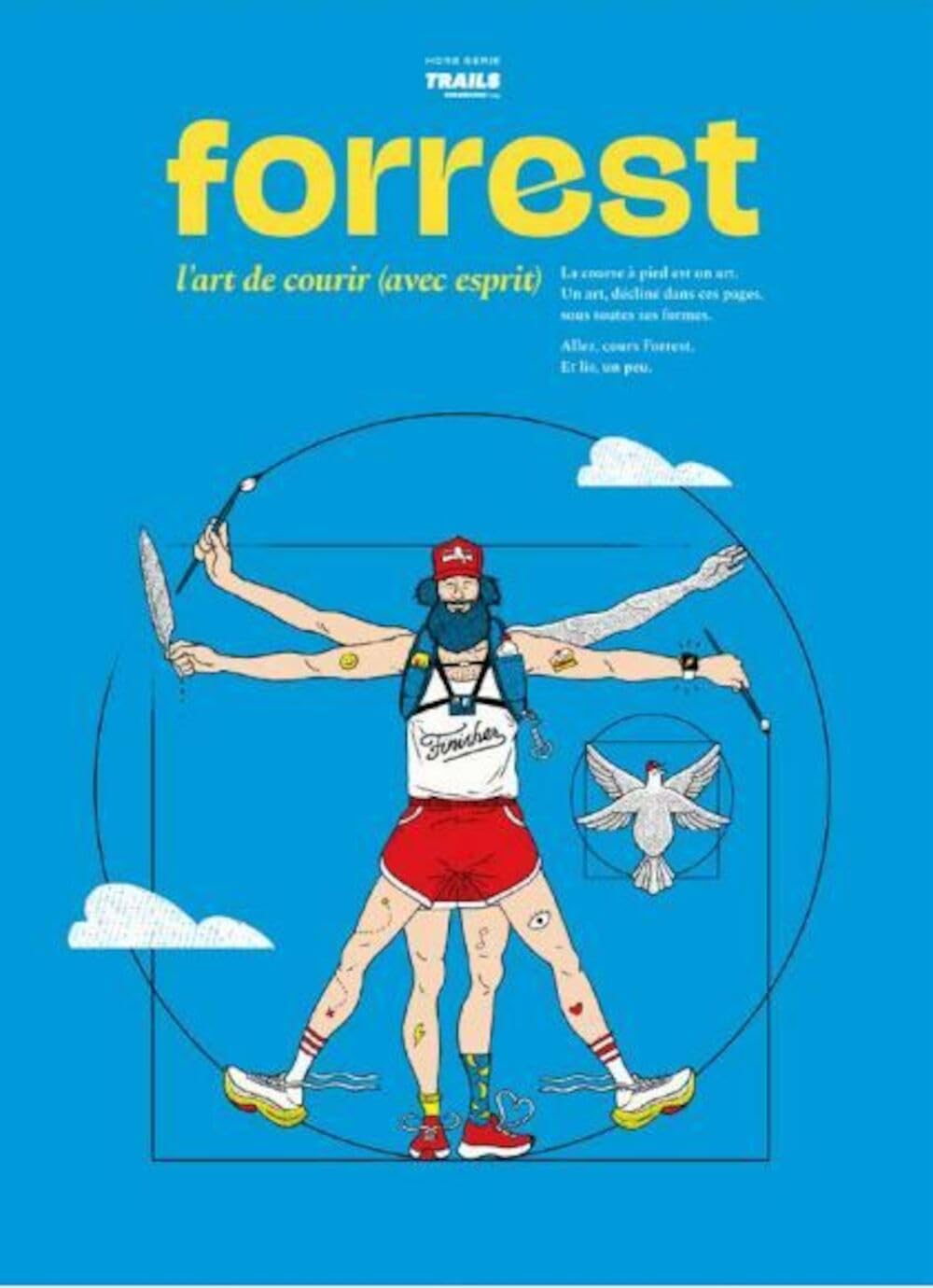 Forrest: L'art de courir: L'art de courir Leisure & Fun
