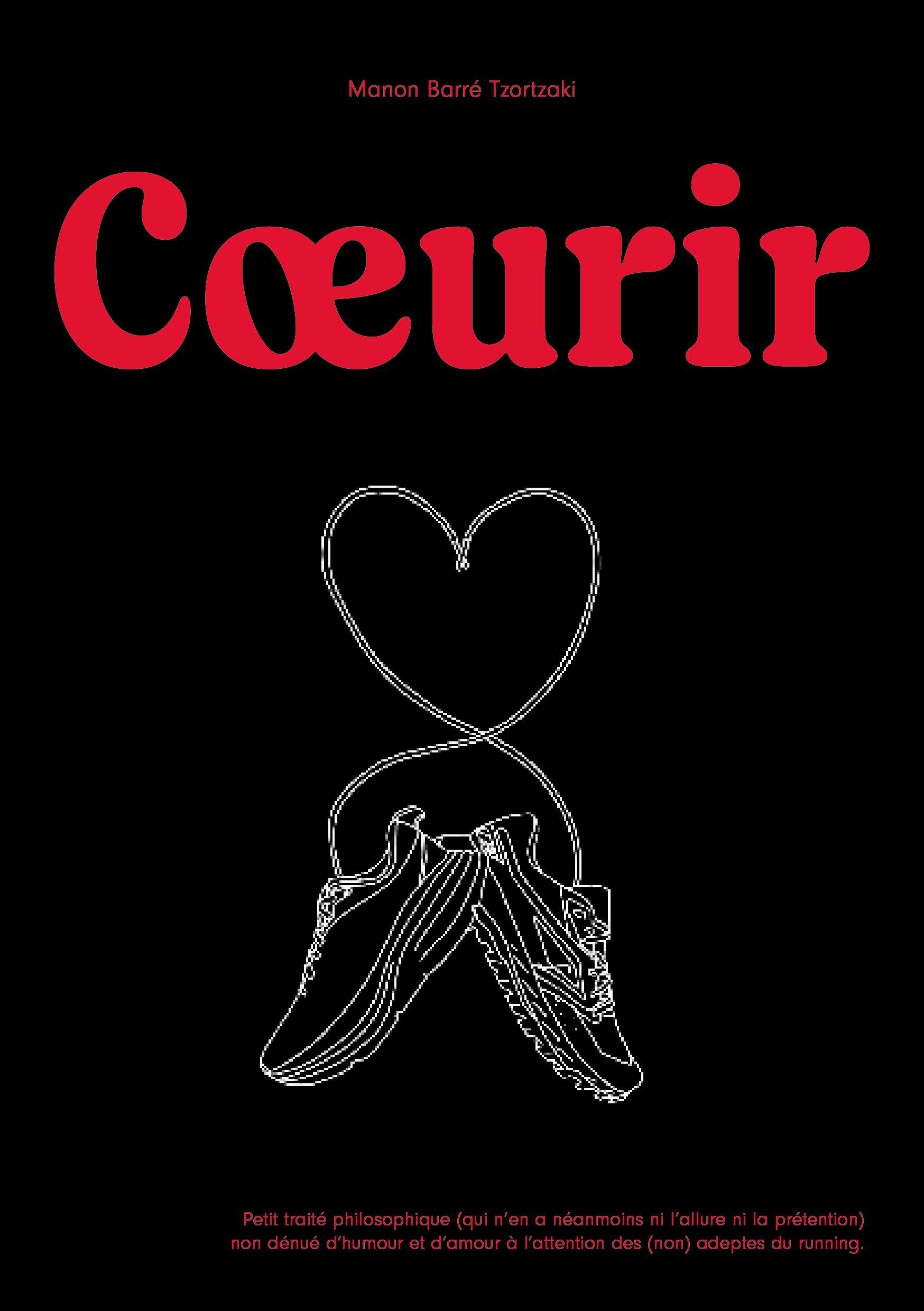 Coeurir: Courir avec le Coeur book