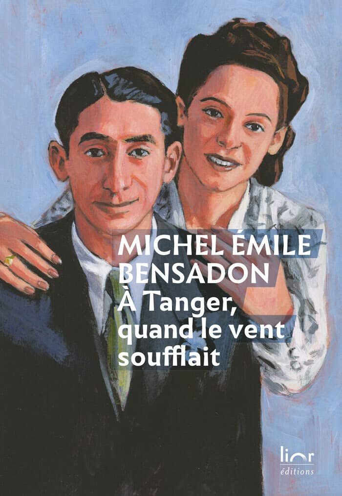 A Tanger quand le vent soufflait: Une jeunesse perdue book
