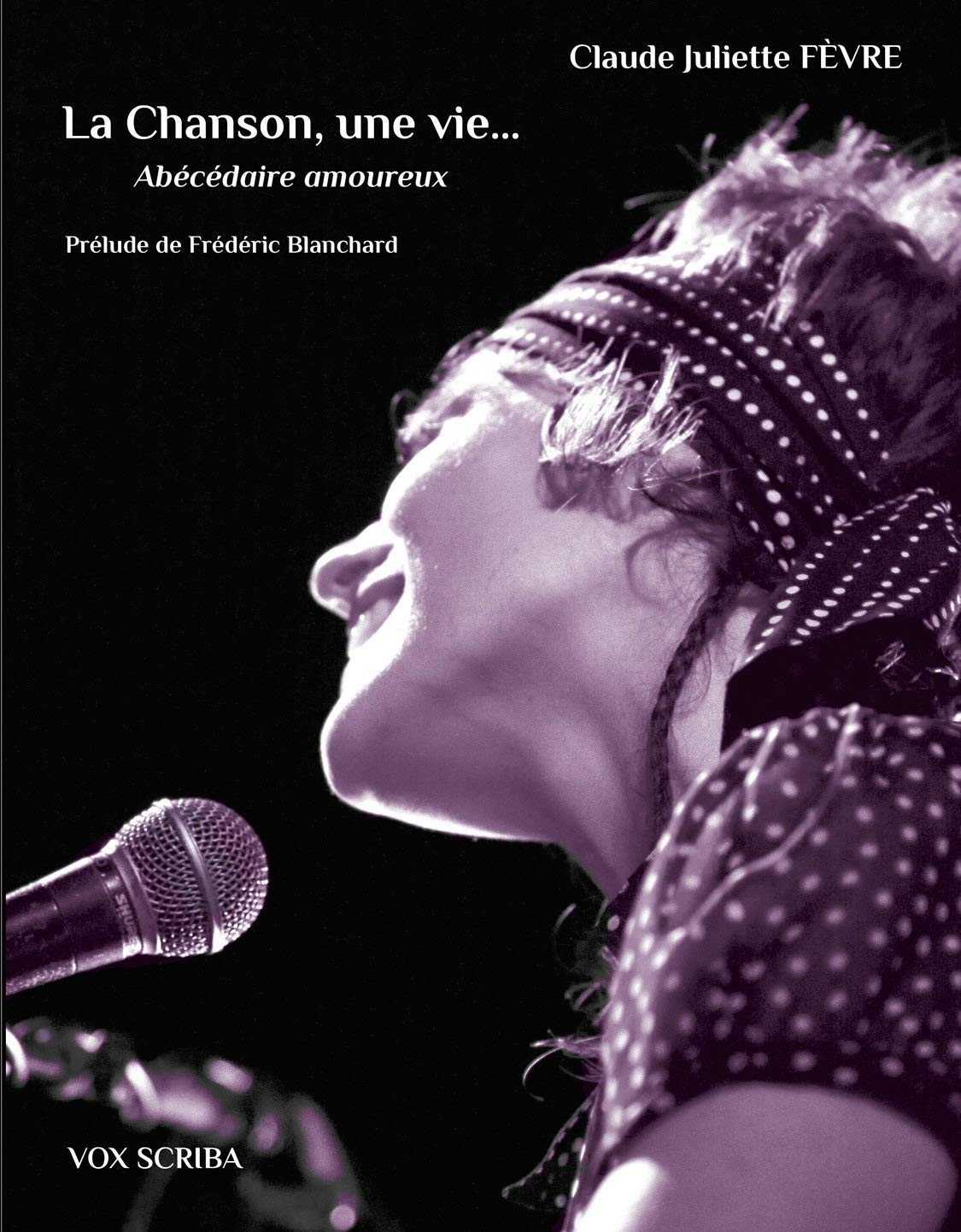La chanson,une vie... book