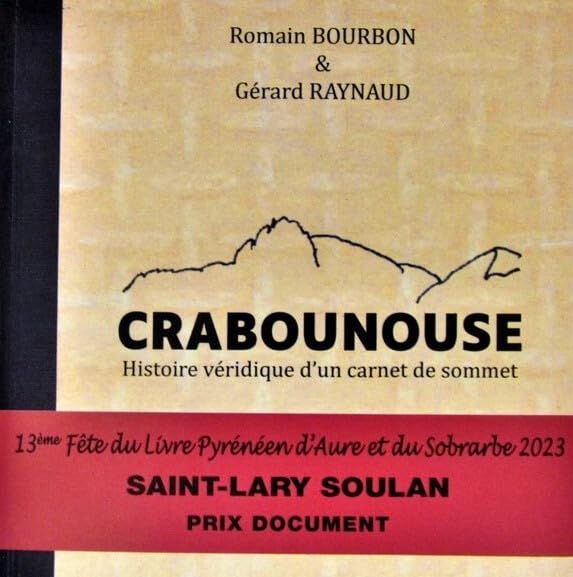 Crabounouse: Histoire véridique d'un carnet de sommet book